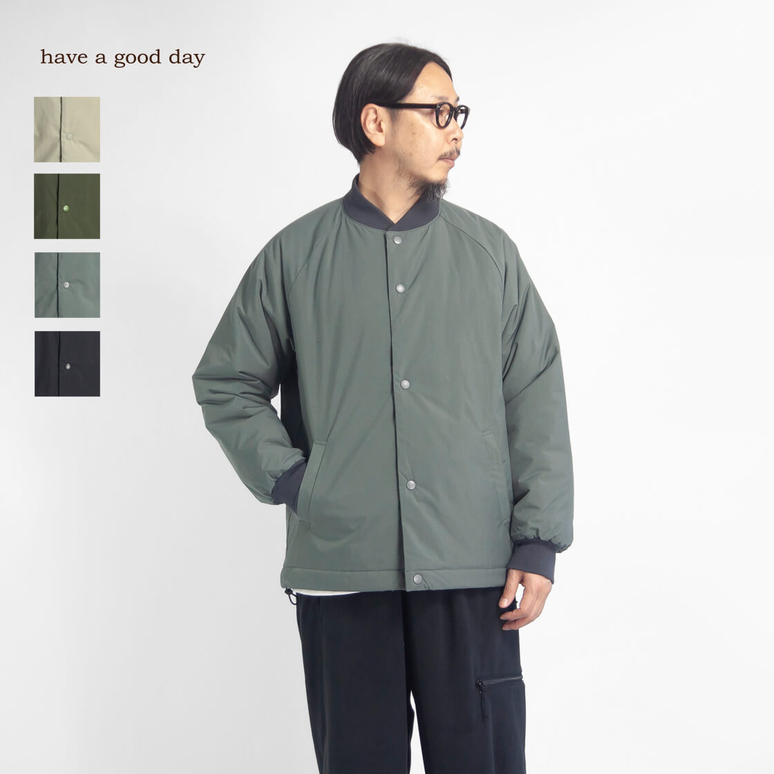 have a good day ハブアグッドデイ ナイロン 発熱中綿ジャケット 日本製 メンズ