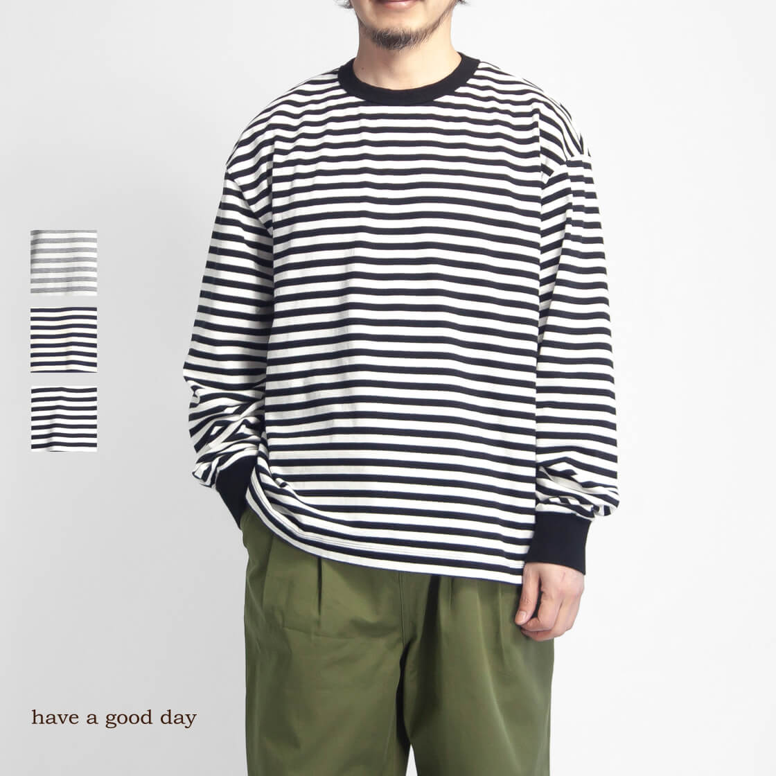 have a good day ハブアグッドデイ 引き揃え天竺 ルーズフィット フラットシーマ ボーダー長袖リブTシャツ 日本製 メンズ